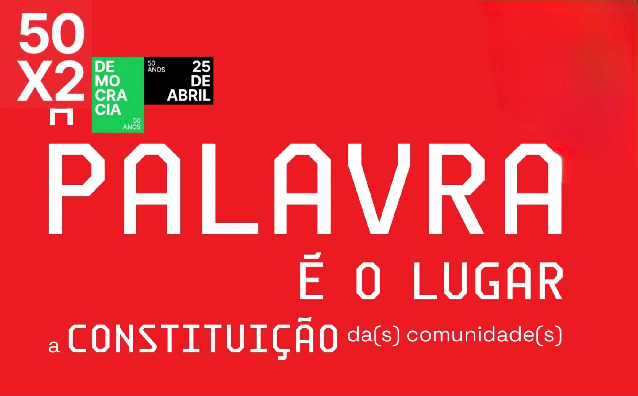 A Palavra é o Lugar: A Constituição da(s) Comunidade(s)